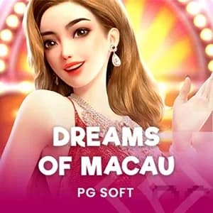 Dreams of Macau